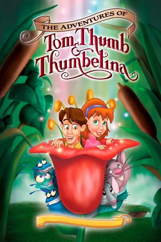 The Adventures of Tom Thumb & Thumbelina poster