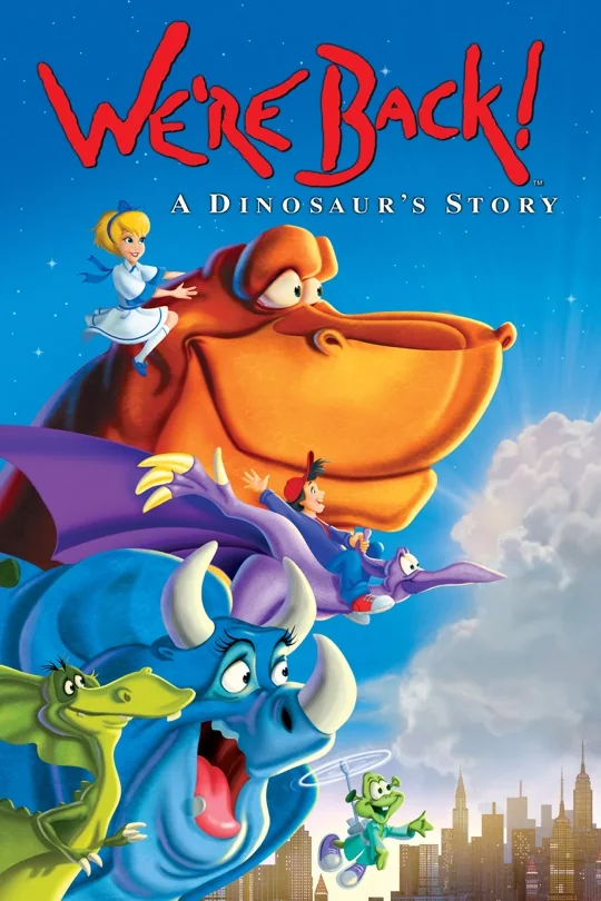We're Back! A Dinosaur's Story poster