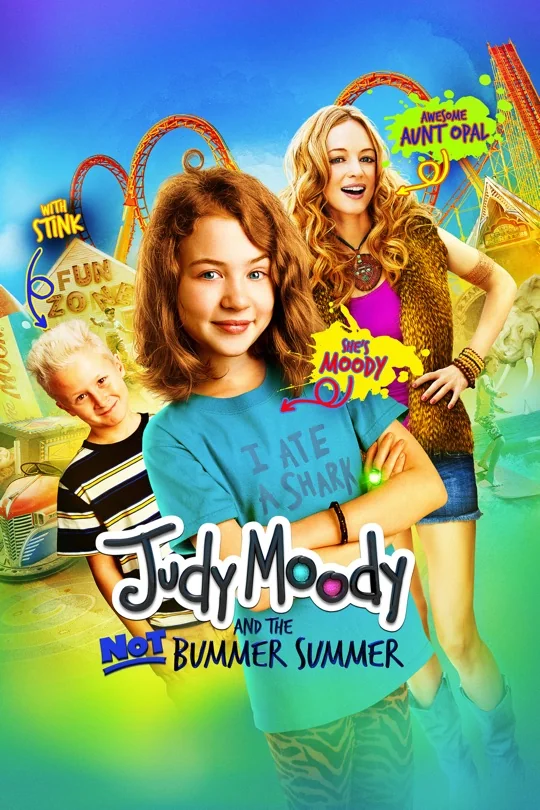 Judy Moody and the Not Bummer Summer poster