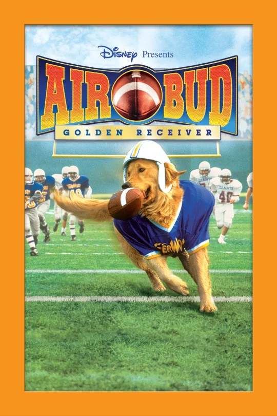 Air Bud: Golden Receiver poster