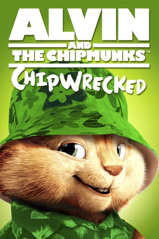 Alvin and the Chipmunks: Chipwrecked poster