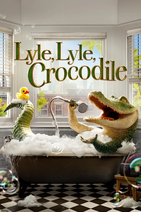 Lyle, Lyle, Crocodile poster