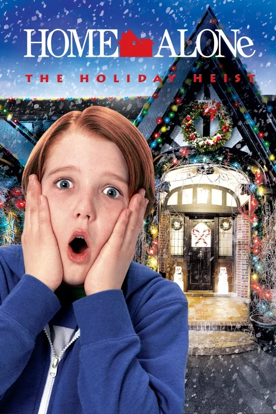 Home Alone: The Holiday Heist poster
