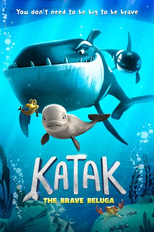 Katak: The Brave Beluga poster