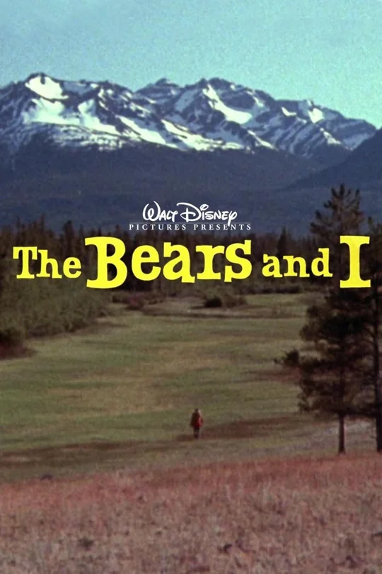 The Bears and I poster