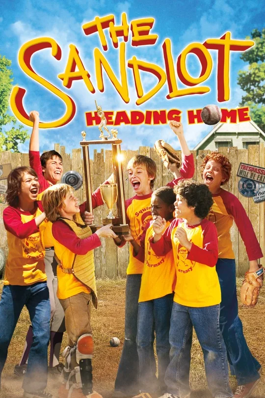 The Sandlot: Heading Home poster
