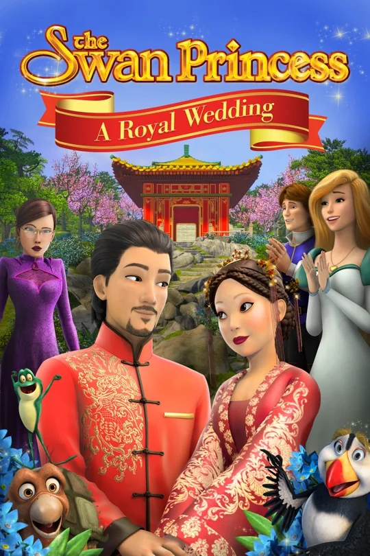 The Swan Princess: A Royal Wedding poster