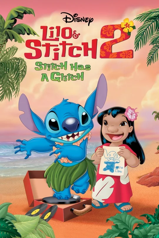 Lilo & Stitch 2: Stitch Has a Glitch poster