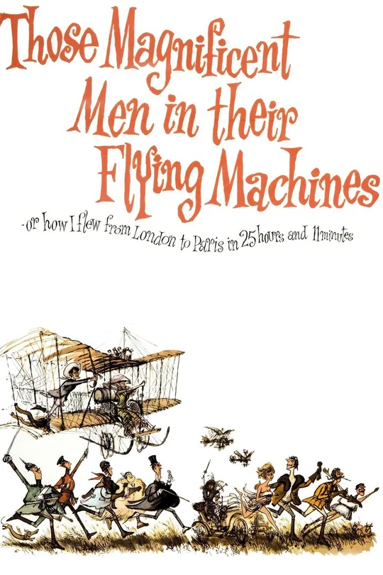 Those Magnificent Men In Their Flying Machines poster