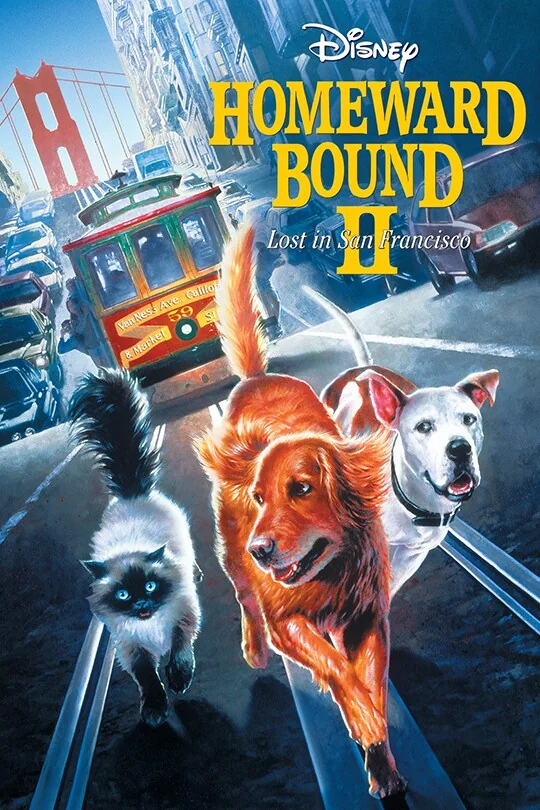 Homeward Bound II: Lost in San Francisco poster