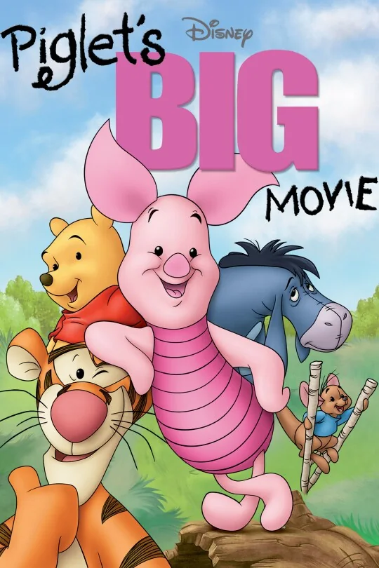 Piglet's Big Movie poster