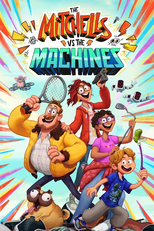 The Mitchells vs. the Machines poster